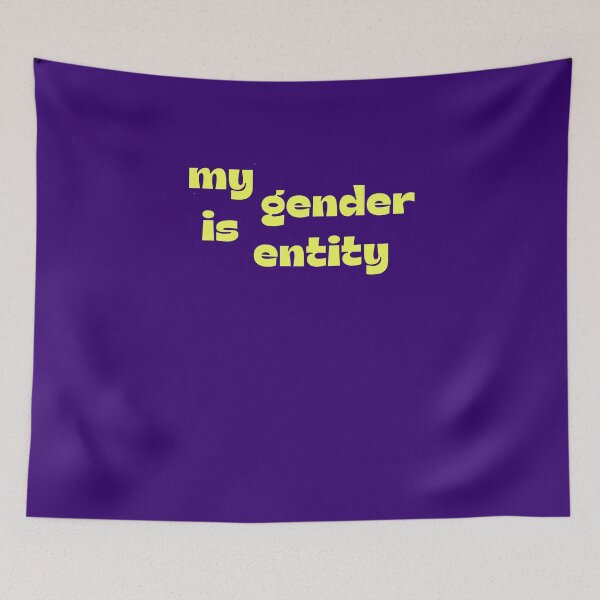 Item preview, My gender is an entity designed and sold by BritySpear.