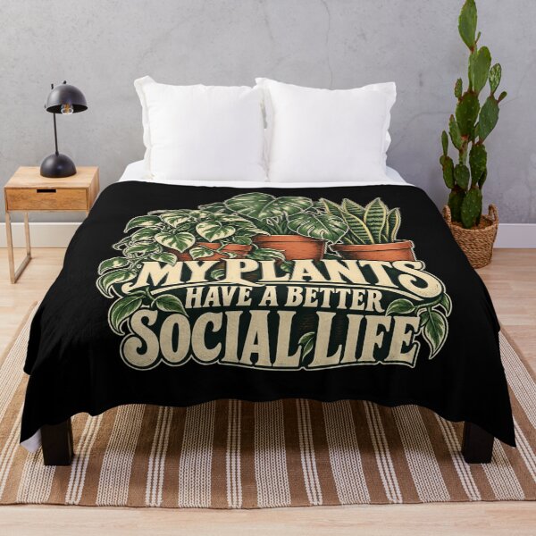 Item preview, My Plants Have A Better Social Life designed and sold by Good Mood Foundry.