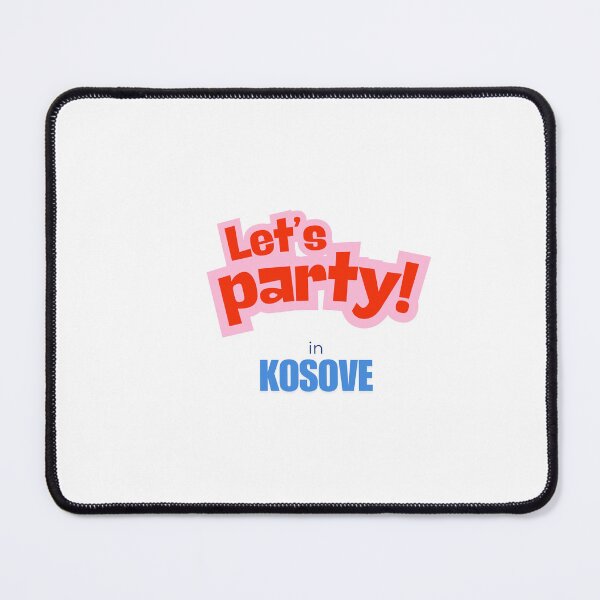 Item preview, Let's Party in Kosovo – Kosovo Party Design, Balkan Vibes designed and sold by gluxdesing.