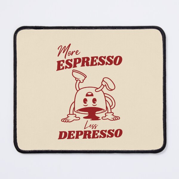Item preview, Espresso Depresso designed and sold by ClanRaeDesign.