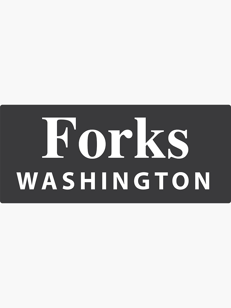 "Forks, Washington" Sticker by EveryCityxD1 Redbubble