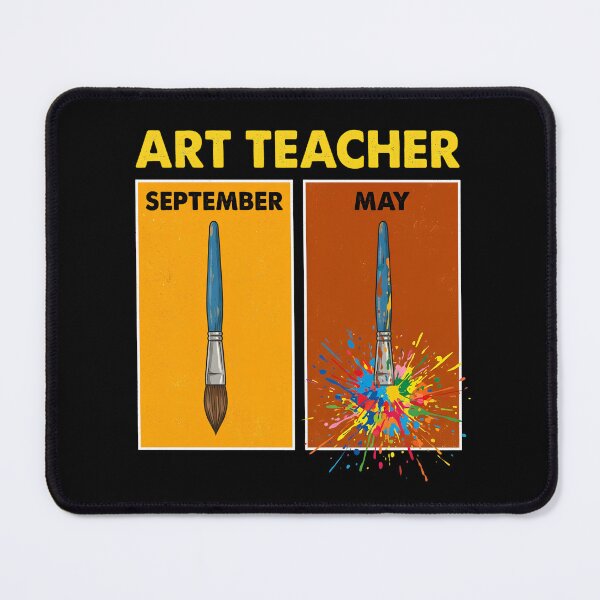 Artikelvorschau, Art Teacher September May Paintbrush Funny  entworfen und verkauft von w66aboo.