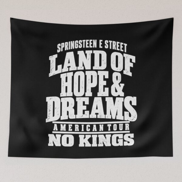 Item preview, Springsteen Land of Hope and Dreams No Kings Distressed Style designed and sold by choudane.