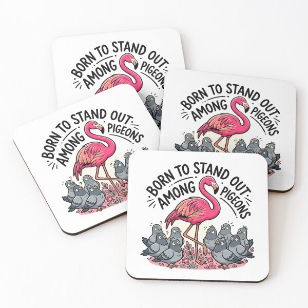 Item preview, Born To Stand Out Among Pigeons Pink Flamingo Individuality Quote Art designed and sold by raedattia.
