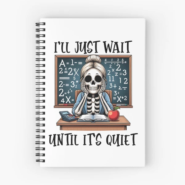 Funny Teacher Design – Back to School Collection — Spiral Notebook by BiMood
