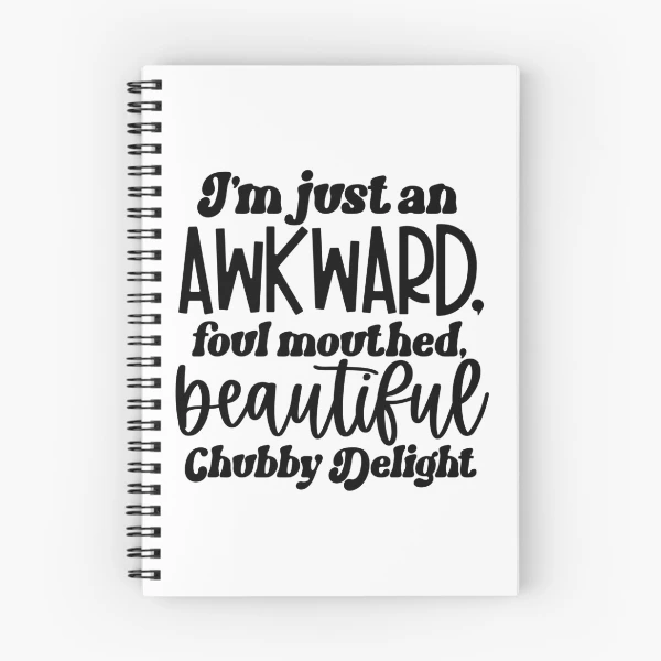 I'm Just An Awkward — Spiral Notebook by BiMood