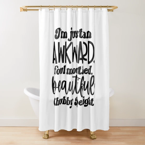 I'm Just An Awkward — Shower Curtain by BiMood