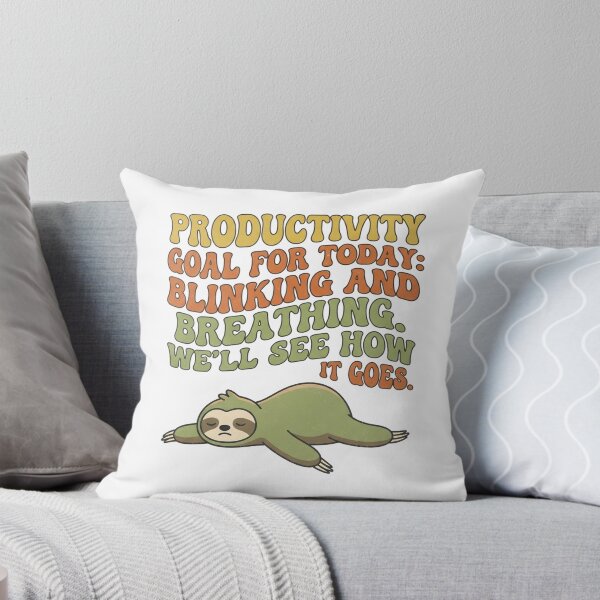 Item preview, Productivity goal for today: blinking and breathing. We'll see how it goes. designed and sold by jrzvibe.
