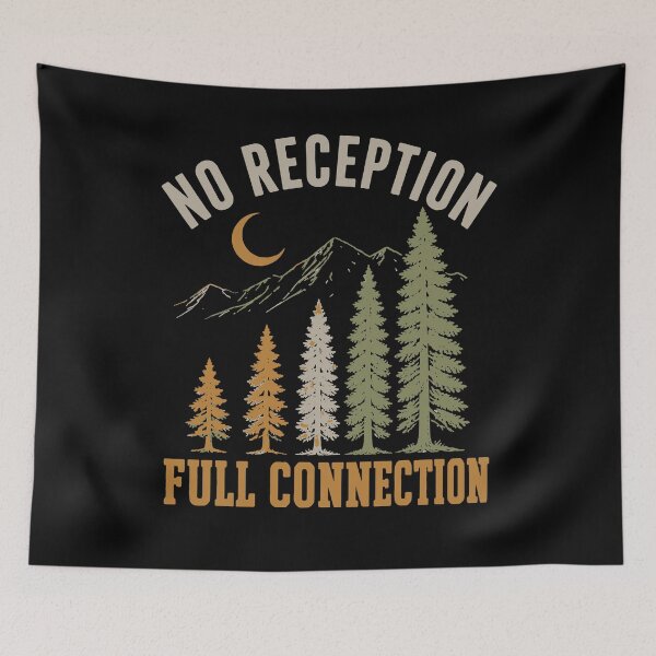 Item preview, No Reception Full Connection Camping Graphic  designed and sold by Fun2Fentastic.