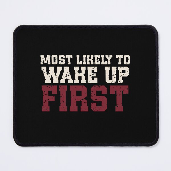 Item preview, Most Likely To Wake Up First | Funny Christmas Quote | Vintage Holiday & Morning Humor designed and sold by stylishdzign.