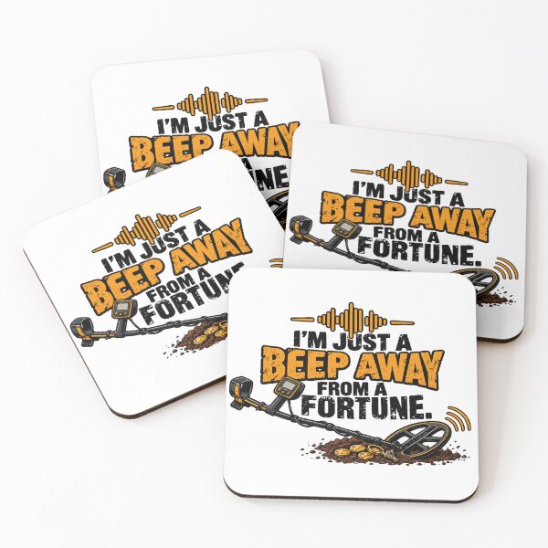 Item preview, Funny Metal Detecting Quote I'm Just A Beep Away designed and sold by CrazySzoopWorld.