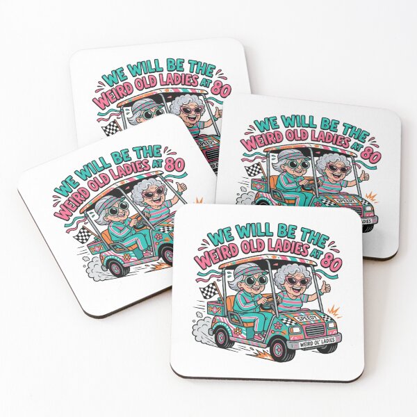 Item preview, We Will Be The Weird Old Ladies At 80 Funny Best Friends Golf Cart Sarcasm designed and sold by raedattia.