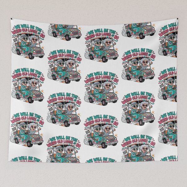 Item preview, We Will Be The Weird Old Ladies At 80 Funny Best Friends Golf Cart Sarcasm designed and sold by raedattia.