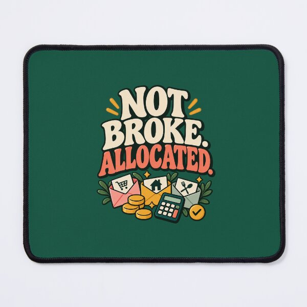 Item preview, Not Broke Allocated Budgeting Phone Case designed and sold by astersgraphics.