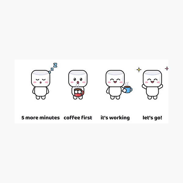 Pip's Morning Routine - Funny Coffee Marshmallow Mug Design — Photographic Print by BiMood