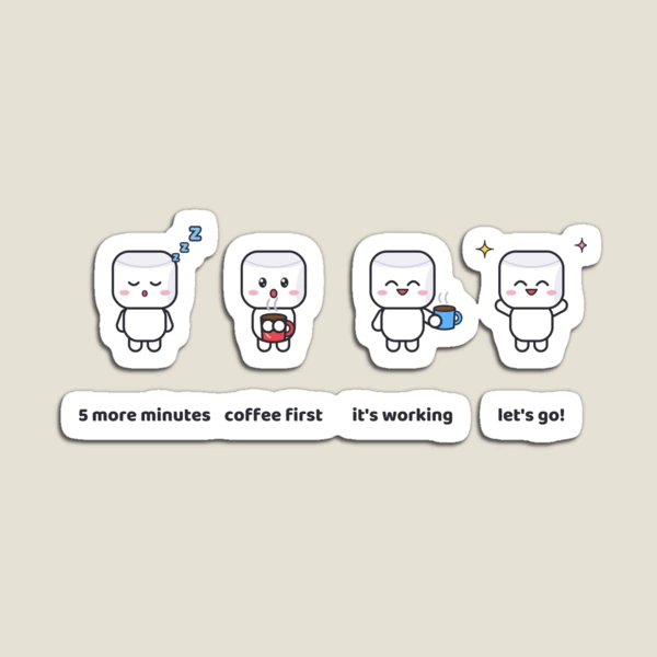 Pip's Morning Routine - Funny Coffee Marshmallow Mug Design — Magnet by BiMood
