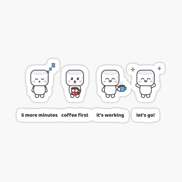 Pip's Morning Routine - Funny Coffee Marshmallow Mug Design — Sticker by BiMood