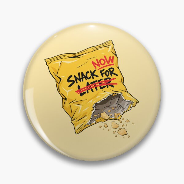 Item preview, Funny Snack For Later Crossed Out Now Snacking Joke designed and sold by Fanverse Merchandise.
