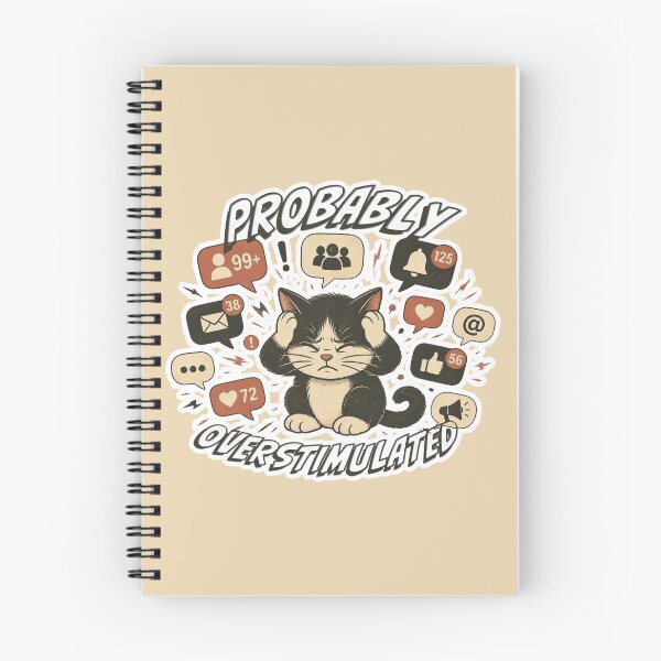 Item preview, Probably Overstimulated - Cute Overwhelmed Cat Social Media Burnout designed and sold by DNBY.