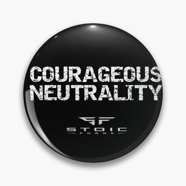 Item preview, Courageous Neutrality - Stoicism Apparel designed and sold by Stoic-Forge.