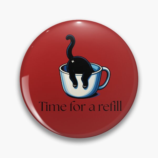 Item preview, time for a refill designed and sold by gladyvette15.