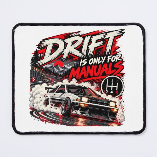 Item preview, Drift Is Only For Manuals - Manual Transmission Drift Car designed and sold by ButimarArt.