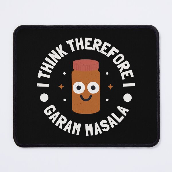 Item preview, I Think Therefore I Garam Masala - Funny Spice Pun Lover designed and sold by TomThornton.