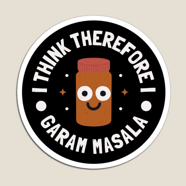 Item preview, I Think Therefore I Garam Masala - Funny Spice Pun Lover designed and sold by TomThornton.