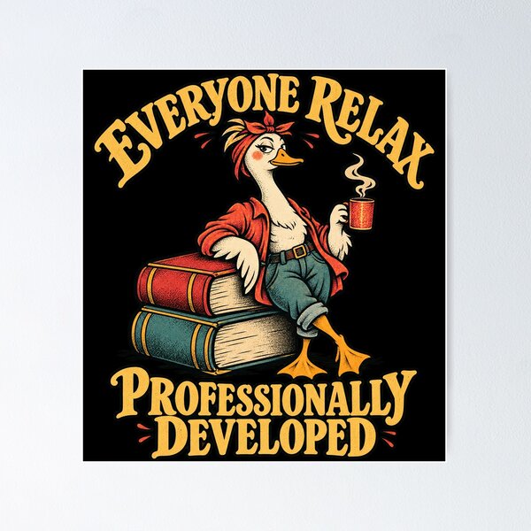 Item preview, Everyone Relax Professionally Developed Funny Duck designed and sold by Kladhadredo.