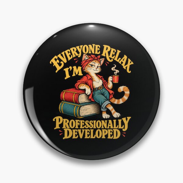 Item preview, Everyone Relax I’m Professionally Developed Funny Cat designed and sold by Kladhadredo.