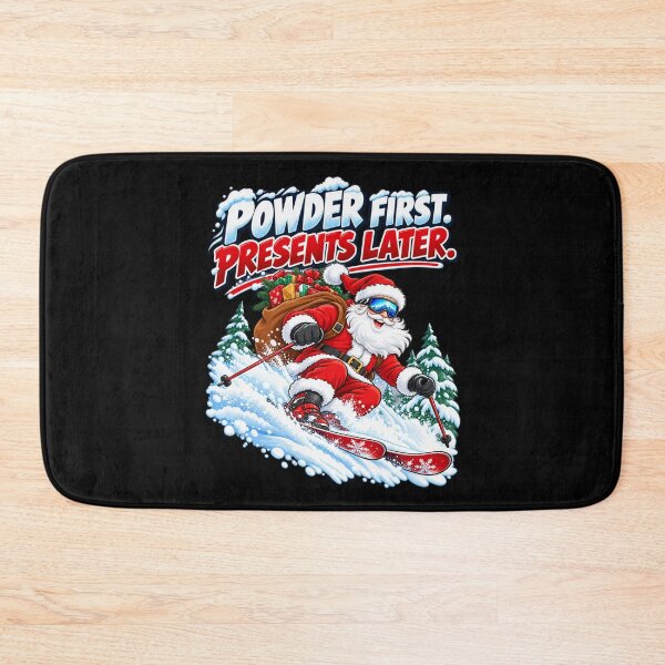 Item preview, Powder First. Presents Later. designed and sold by signshirtz.