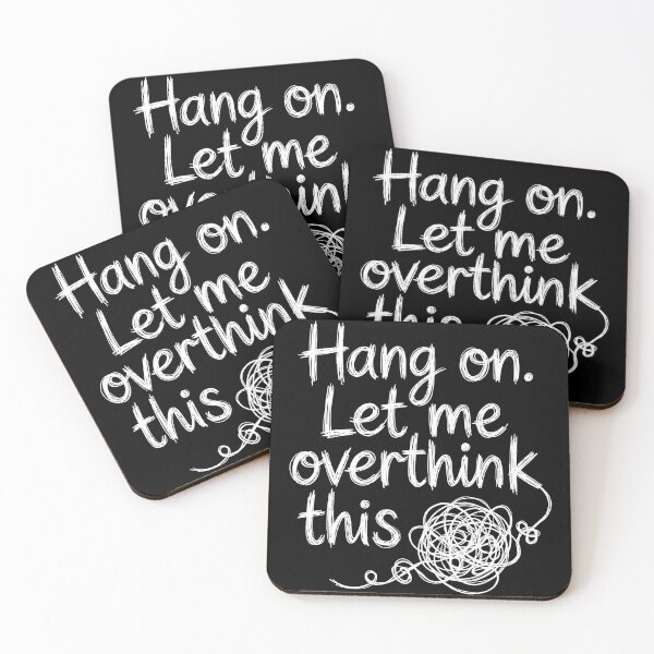 Item preview, Hang On Let Me Overthink This Engineering Humor designed and sold by PrintivoraHub.