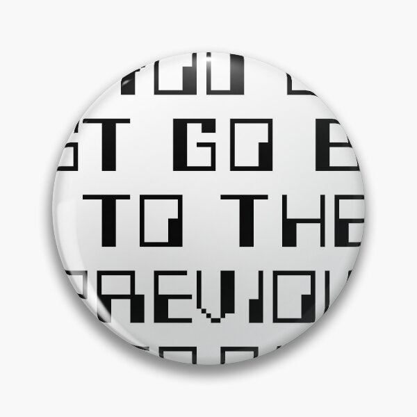 Item preview, No, You Can’t Just Go Back to the Previous Version designed and sold by VisionWind.