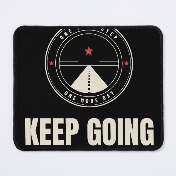 Item preview, Keep Going Motivational Hustle Grind Quote Design designed and sold by T-J-WHATEVER.
