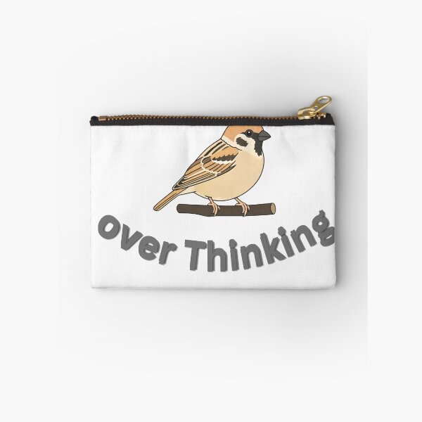 Item preview, The Overthinking Sparrow designed and sold by YouYass410.