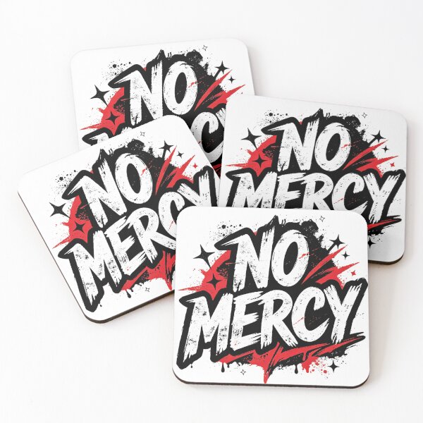 Item preview, No Mercy designed and sold by BladiWChampion.