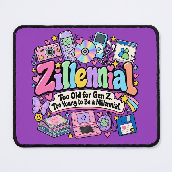 Item preview, Zillennial, Too Old for Gen Z. Too Young to Be a Millennial. designed and sold by B-KaneDesigns.