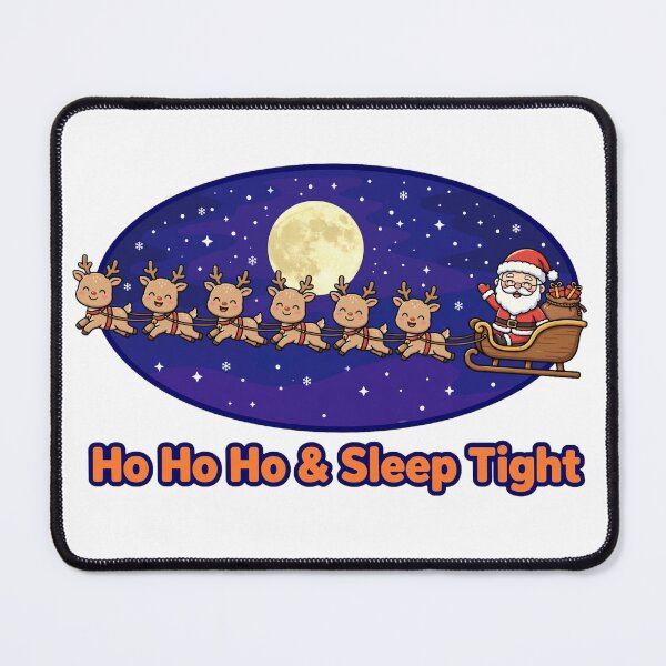 Item preview, Ho Ho Ho And Sleep Tight Funny Santa Sleigh designed and sold by Deepsleepstudio.
