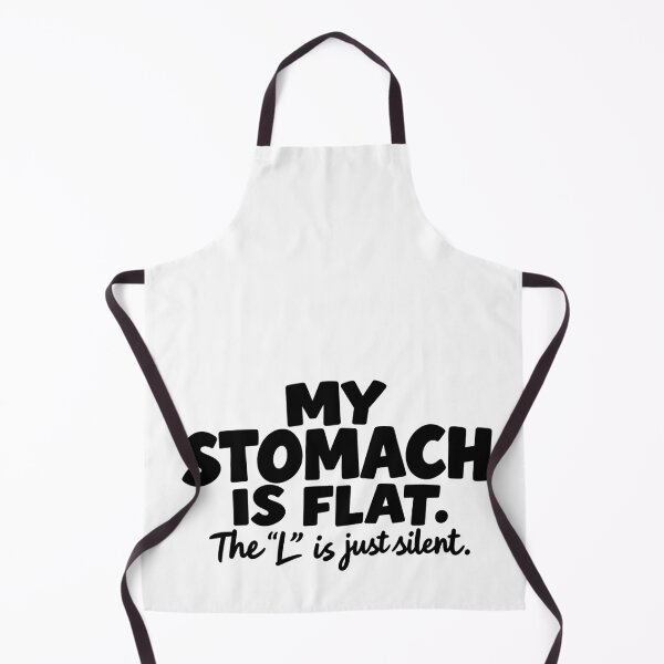 Artikelvorschau, Mein Bauch ist flach – Silent-L-Witz entworfen und verkauft von PRINTIONAL.