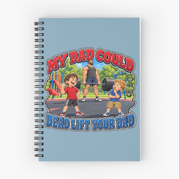 Item preview, My Dad Could Dead Lift Your Dad designed and sold by Wear It Anyway Designs.
