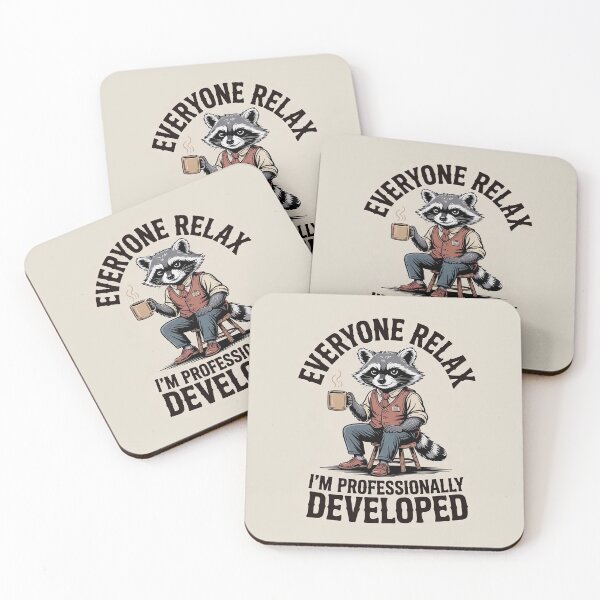 Item preview, Everyone Relax I'm Professionally Developed – Raccoon Office Humor designed and sold by Endless7Art.