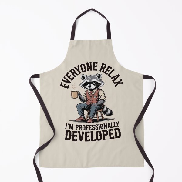 Item preview, Everyone Relax I'm Professionally Developed – Raccoon Office Humor designed and sold by Endless7Art.