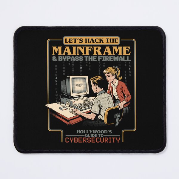 Item preview, Cybersecuriity Let's Hack the Mainframe designed and sold by Nerd Shizzle.