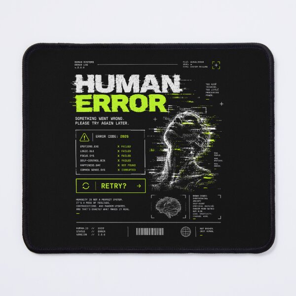 Item preview, Human Error - Human System gift idea  designed and sold by BernsteinDGT.