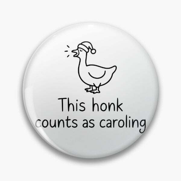 Item preview, This Honk Counts as Caroling designed and sold by theartfulaspie.