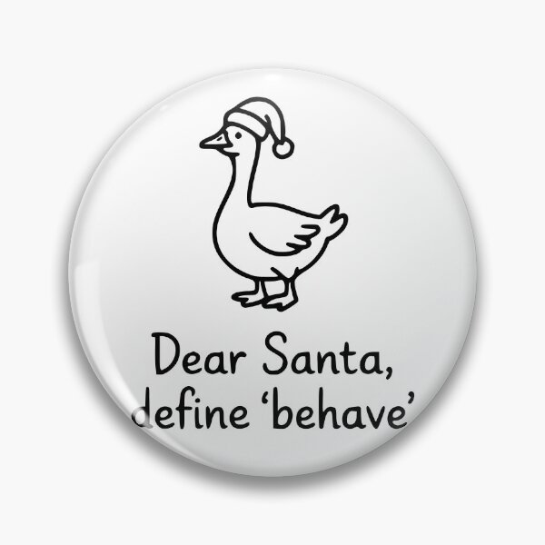 Item preview, Dear Santa, Define Behave designed and sold by theartfulaspie.