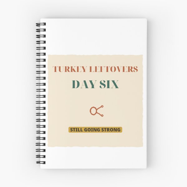 Item preview, Turkey Leftovers: Day Six designed and sold by thestevebro.
