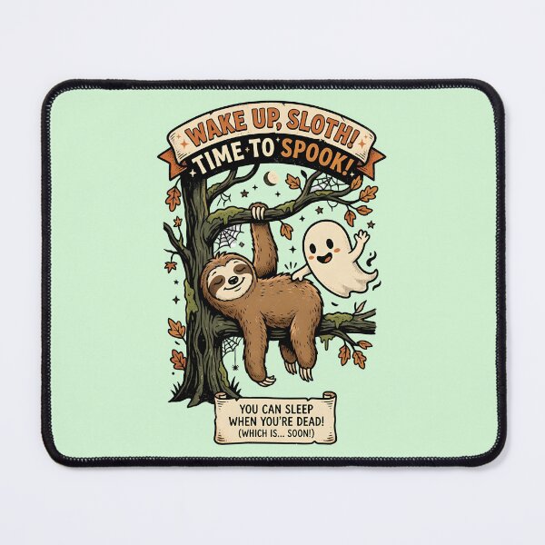 Item preview, Wake up, sloth! Time to spook! designed and sold by ParadoxParadox.