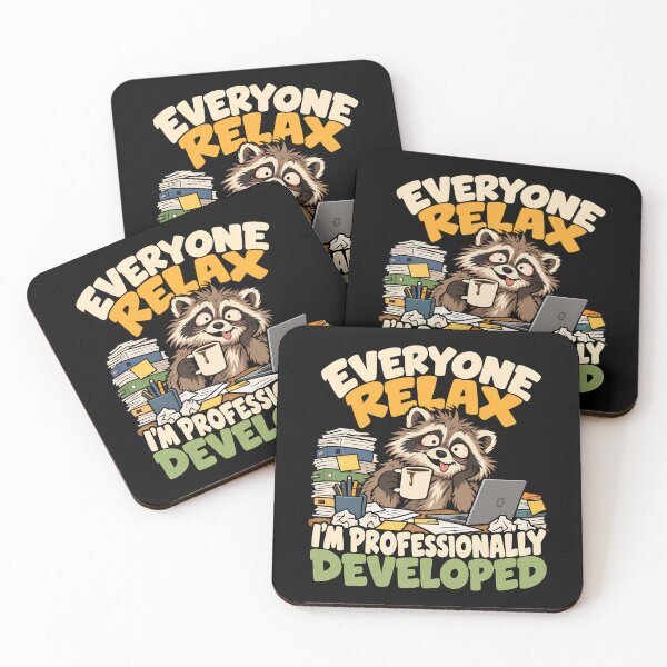 Item preview, Everyone Relax I’m Professionally Developed designed and sold by RICENO.