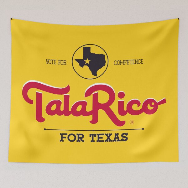 Item preview, TALARICO TEXAS IS THIRSTY FOR CHANGE designed and sold by oddwonders.